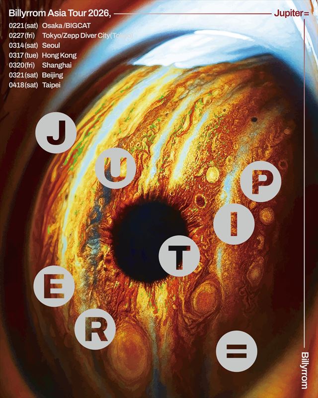 『Billyrrom Asia Tour 2026 “Jupiter=” 』フライヤー