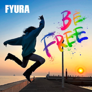 「BE FREE」