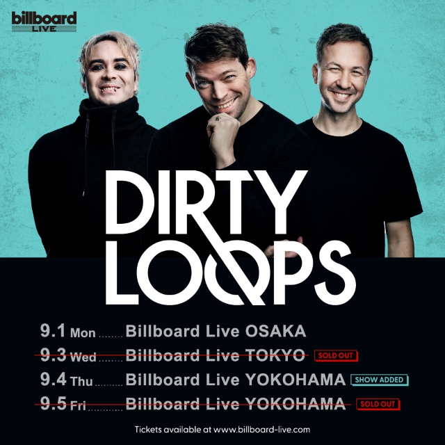 Dirty Loops　ビルボードライブライブ追加公演告知画像