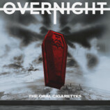 THE ORAL CIGARETTES「OVERNIGHT」