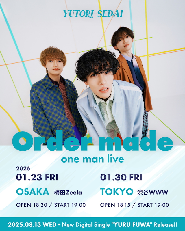 『YUTORI-SEDAI one man live“Order made”』ビジュアル