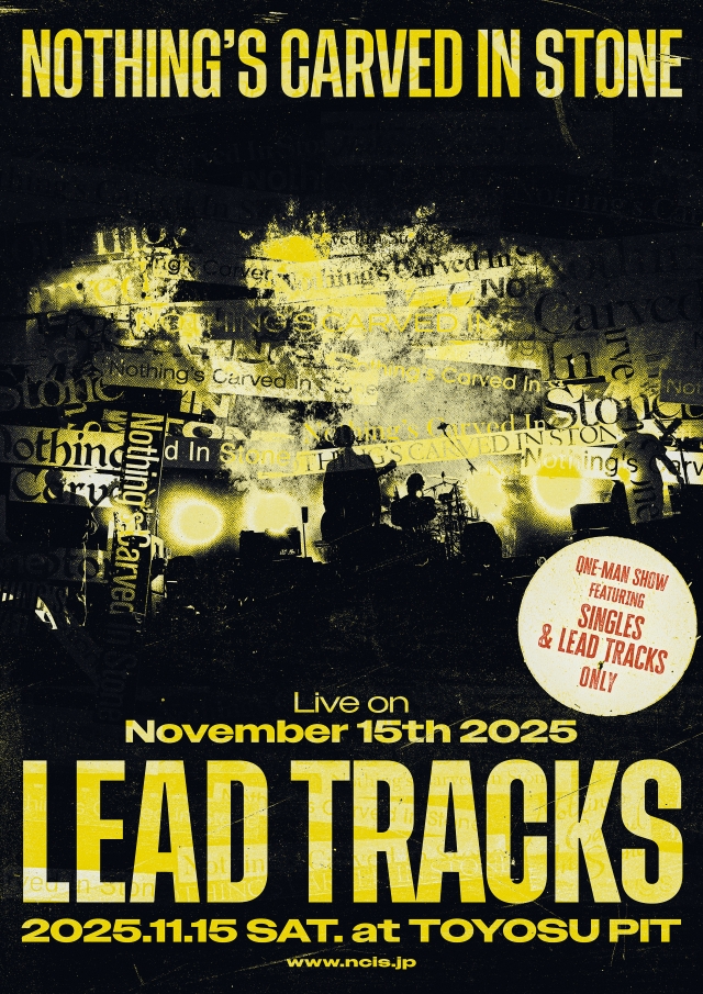 Nothing’s Carved In Stone『Live on November 15th 2025 〜Lead Tracks〜』告知画像