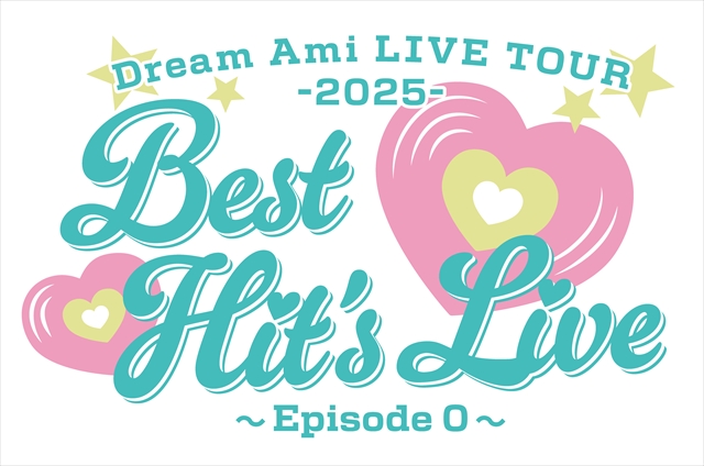 『Dream Ami LIVE TOUR 2025 "Best Hit's Live" 〜Episode 0〜』ロゴ