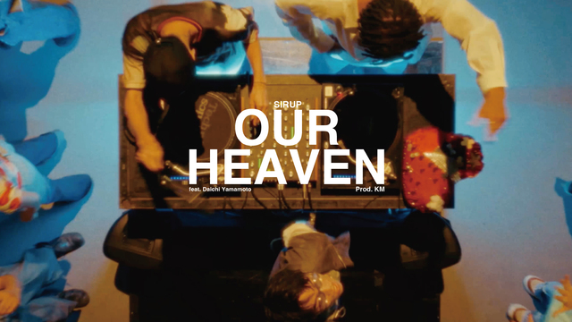 SIRUP、「OUR HEAVEN feat. Daichi Yamamoto」MVサムネイル写真