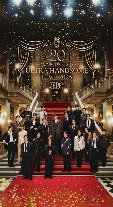 『Amuse Presents 20th Anniversary ULTRA HANDSOME LIVE 2025“ZERO”』ライブメインビジュアル