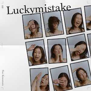 Nao Kawamura「Lucky mistake」ジャケット写真