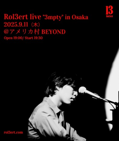 Rol3ert、初の大阪ワンマン開催