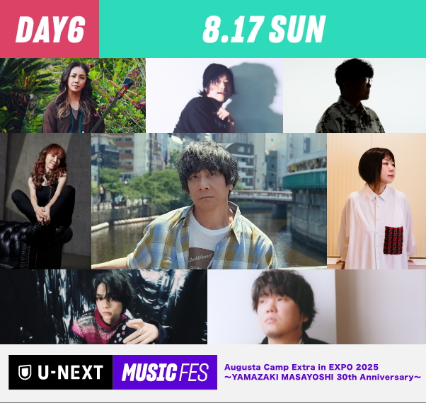 『Augusta Camp Extra in EXPO 2025～YAMAZAKI MASAYOSHI 30th Anniversary～』