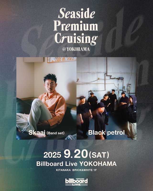 『Skaai (Band set) × Black petrol Seaside Premium Cruising @YOKOHAMA Vol.2』告知画像