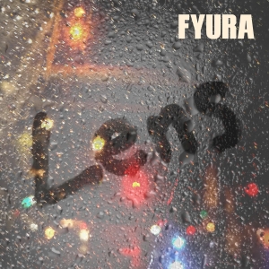 FYURA「Lens」ジャケット写真