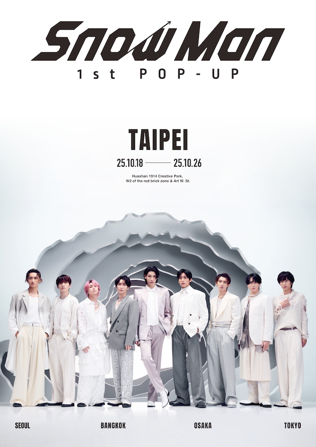『Snow Man 1st POP-UP』台北会場