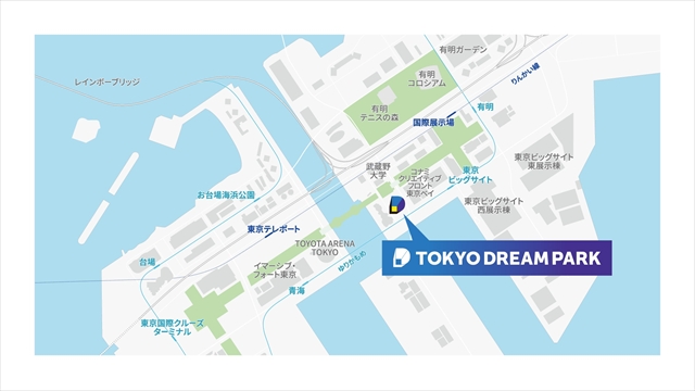 『TOKYO DREAM PARK』周辺地図