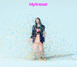 「My Answer」初回生産限定盤