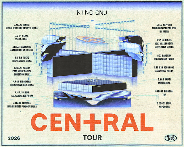 『King Gnu CEN+RAL Tour 2026』日程＆会場