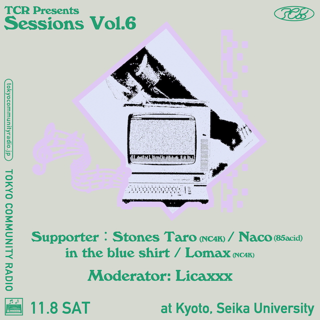 『Tokyo Community Radio Presents “sessions”vol.6』