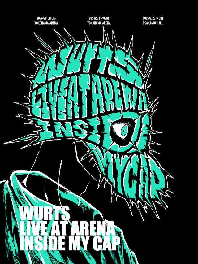 『WurtS LIVE AT ARENA -INSIDE MY CAP-』