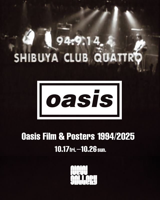 『Oasis Film & Posters 1994/2025』告知画像
