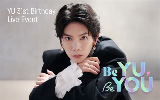 『YU 31st Birthday Live Event-Be YU, Be YOU -』キービジュアル