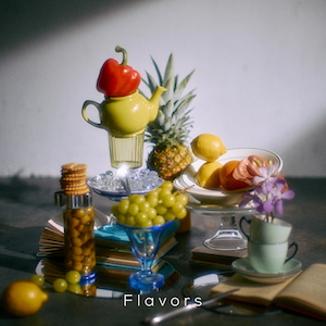 『Flavors』