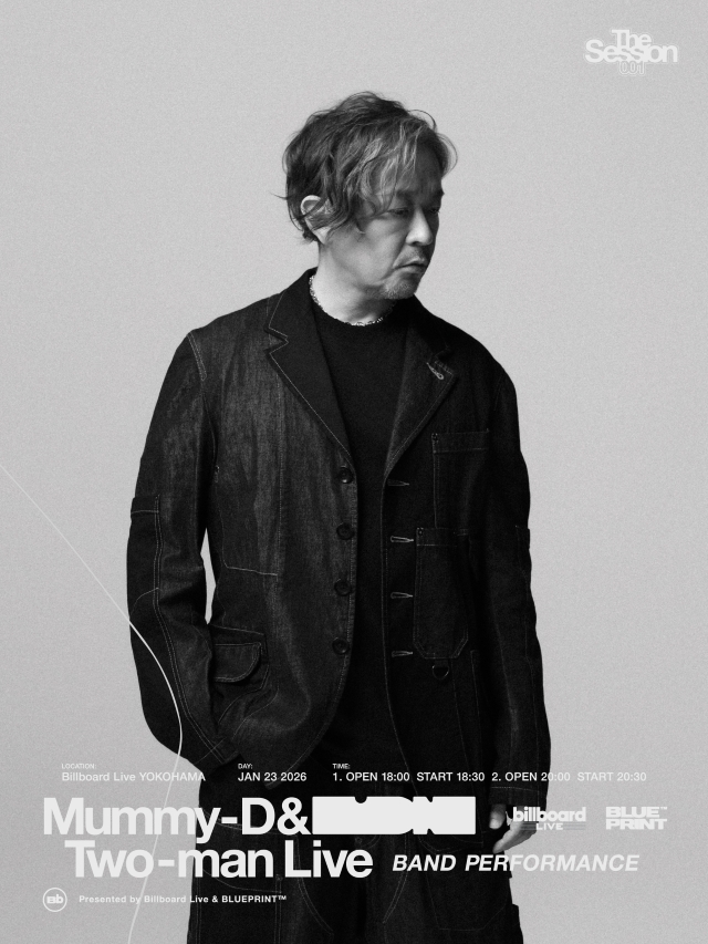 『Billboard Live×BLUEPRINT™ presents The Session 001 ARTIST：Mummy-D and TBA』告知画像