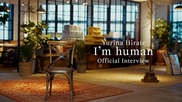 「平手友梨奈『I’m human』 Official Interview」サムネイル