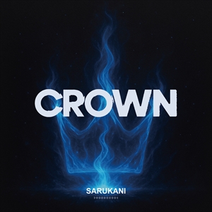 SARUKANI「CROWN」ジャケット写真