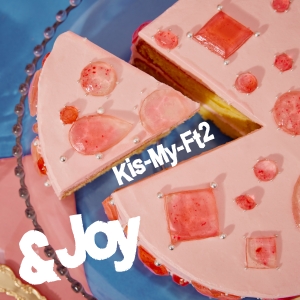 Kis-My-Ft2「&Joy」ジャケット