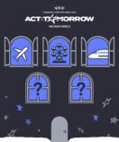 『TOMORROW X TOGETHER ＜ACT:TOMORROW＞ The Magic World」』告知画像