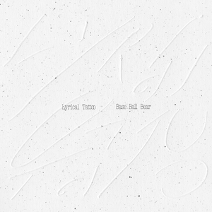 『Lyrical Tattoo』