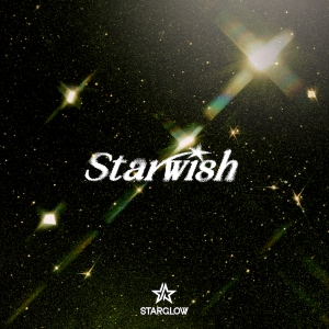 STARGLOW『Star Wish』通常盤ジャケット