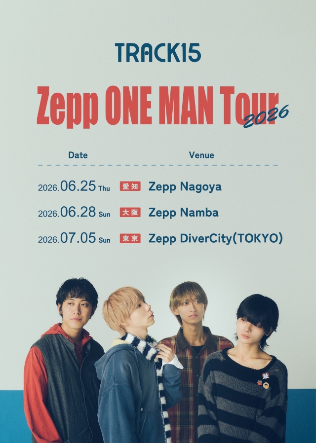 『TRACK15 ZEPP ONE MAN Tour 2026』告知画像