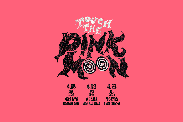 w.o.d.『w.o.d. presents "TOUCH THE PINK MOON"』告知画像