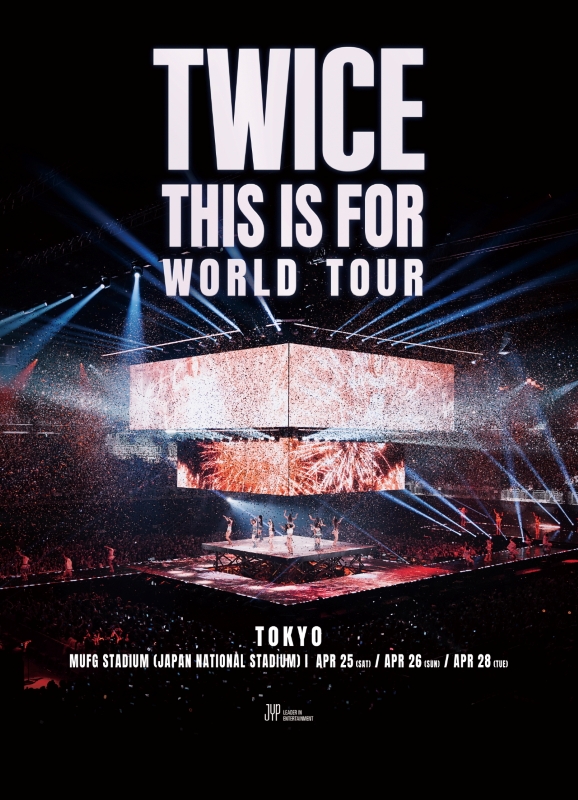 『TWICE <THIS IS FOR> WORLD TOUR IN JAPAN MUFG STADIUM(国立競技場)』告知画像
