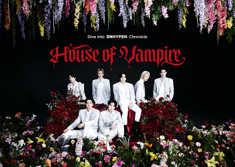 『House of Vampire ~Dive into ENHYPEN Chronicle~』