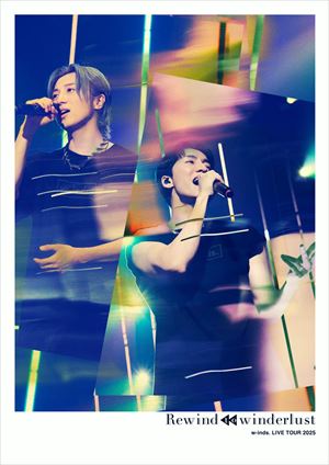 『w-inds. LIVE TOUR 2025 “Rewind to winderlust”』通常盤ジャケット