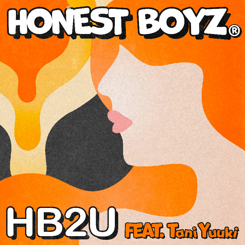 HONEST BOYZ®、Tani Yuukiを迎えた「HB2U feat. Tani Yuuki」配信