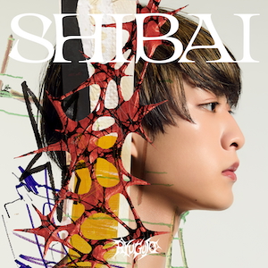 『SHIBAI (Deluxe)』ソロ盤（KEIGO）