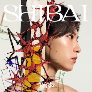 『SHIBAI (Deluxe)』ソロ盤（KENT）