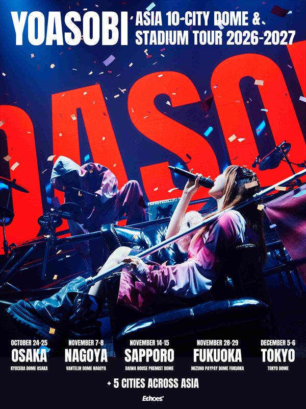 『YOASOBI ASIA 10-CITY DOME & STADIUM TOUR 2026-2027』日程告知画像
