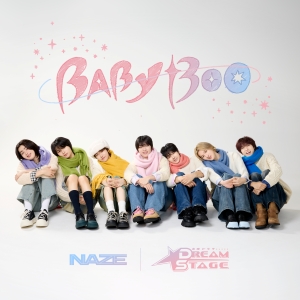 DREAM STAGE「BABYBOO - NAZE on DREAM STAGE -」ジャケット