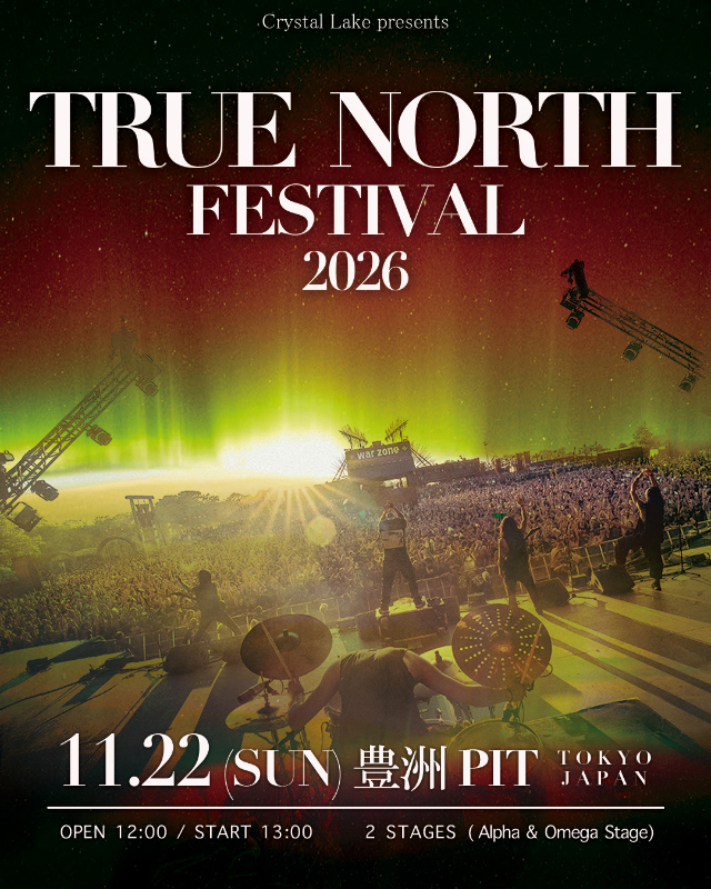 crystallake主催フェス『TRUE NORTH FESTIVAL』フライヤー