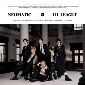 LIL LEAGUE『NEOMATIC』ジャケット