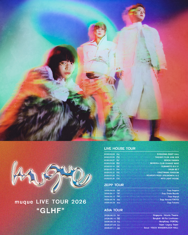 『muque LIVE TOUR 2026 “GLHF”』フライヤー