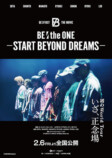 『BE:the ONE -START BEYOND DREAMS-』ポスタービジュアル