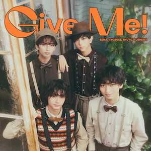 「Give Me!」ジャケット写真