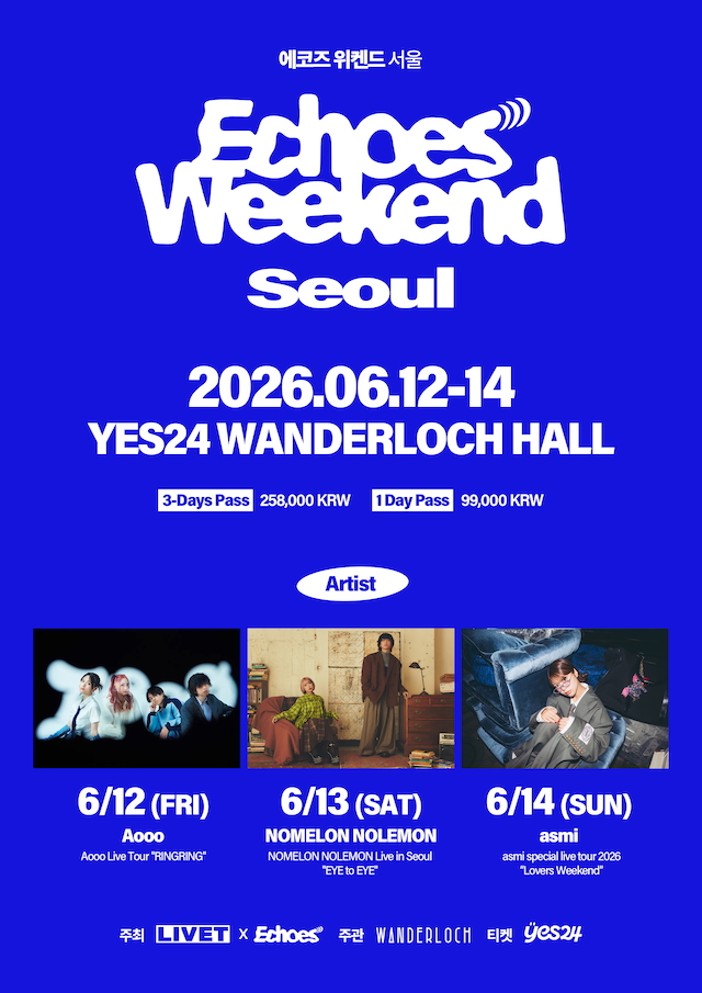 『Echoes Weekend Seoul』告知画像