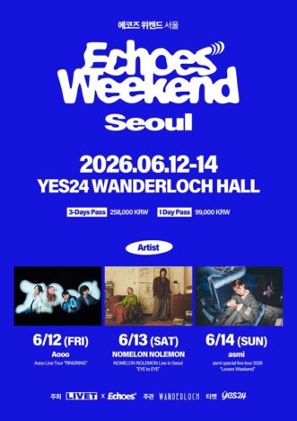 『Echoes Weekend Seoul』3デイズ開催　Aooo、NOMELON NOLEMON、asmiが韓国 ソウルに集結