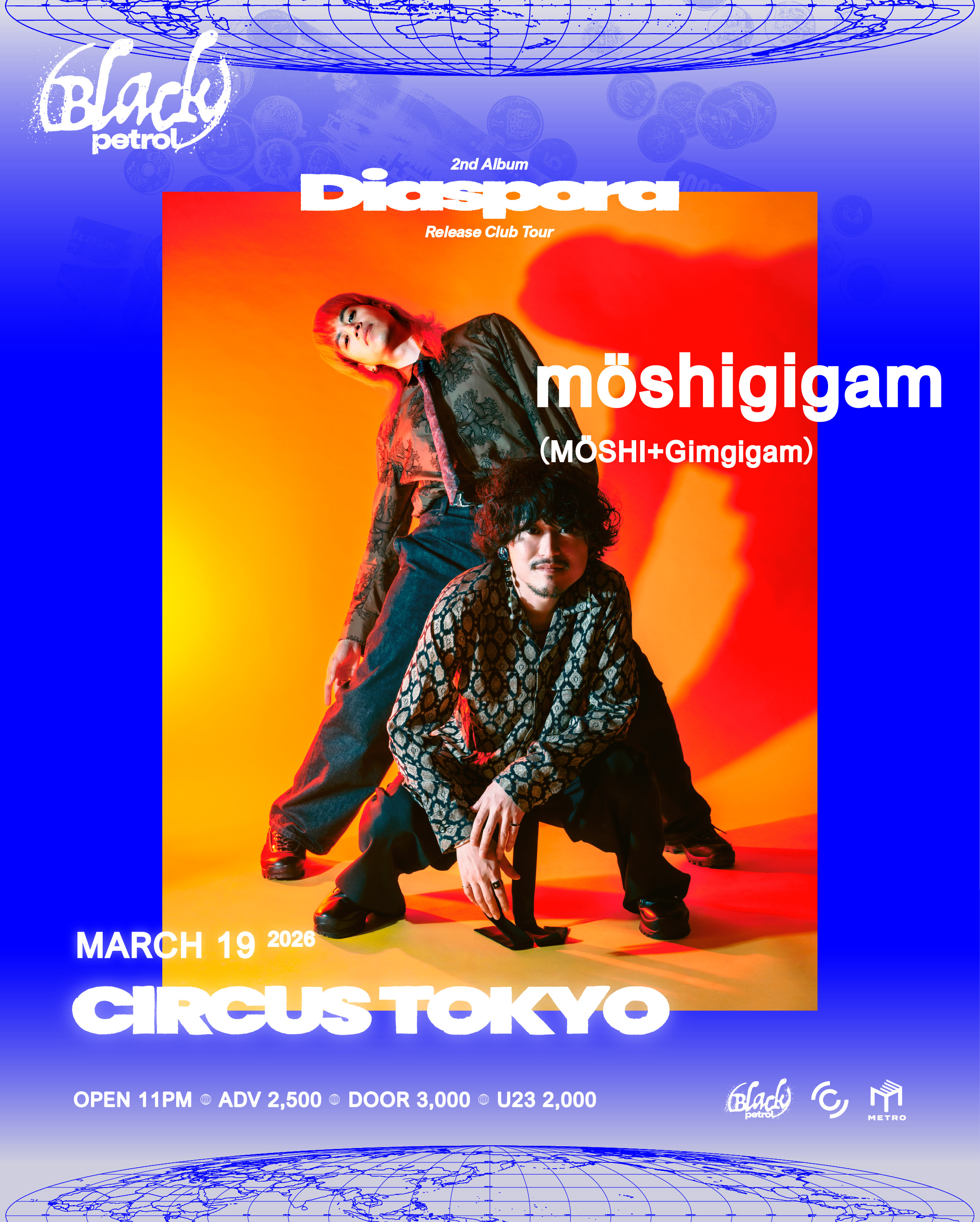 『Black petrol Club Tour "Diaspora"』moshigigam