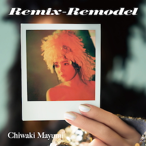 『Remix-Remodel』ジャケット写真