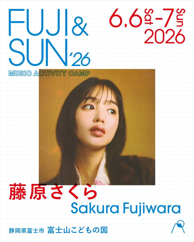 『FUJI & SUN '26』第4弾ラインナップ